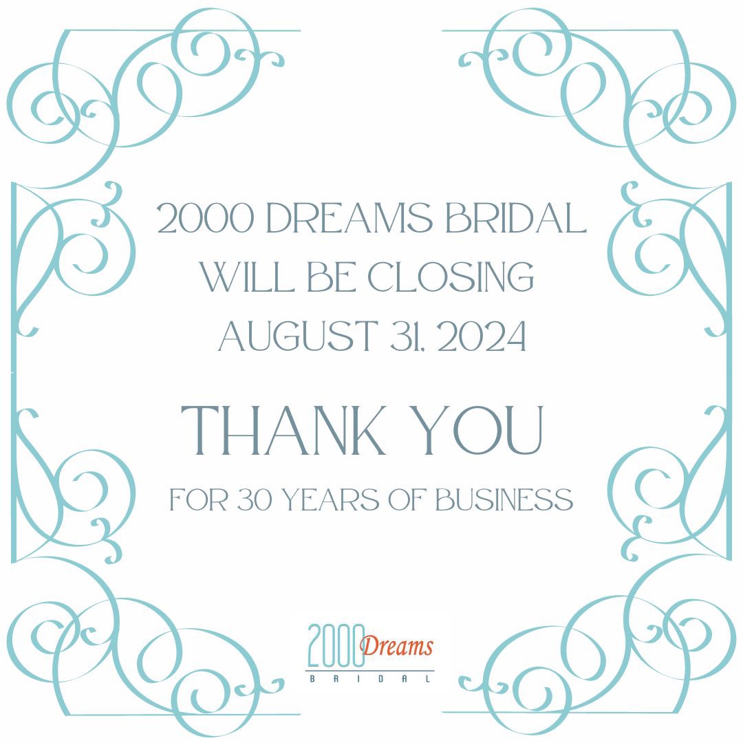 2000 Dreams Bridal Now Open Corona Virus